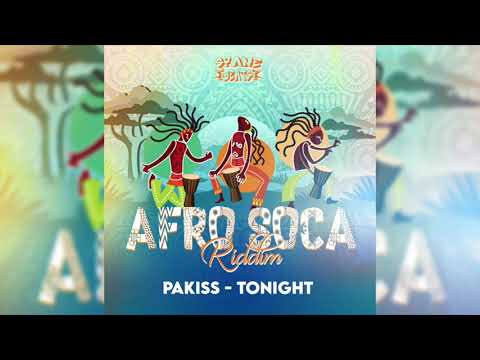 PAKISS-TONIGHT (OFFICIAL AUDIO) AFRO SOCA RIDDIM 2021
