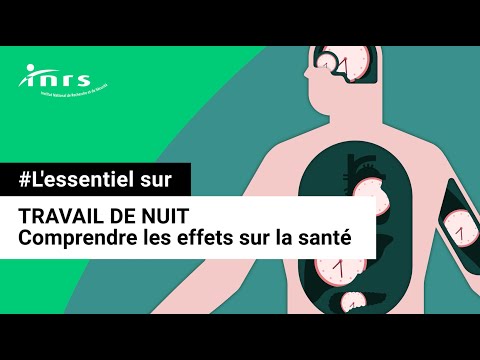 Travail de nuit - Comprendre les effets sur la santé
