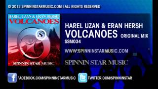 Harel Uzan & Eran Hersh - Volcanoes (Original Mix) - SSM034