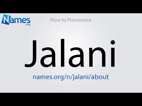 How to Pronounce Jalani