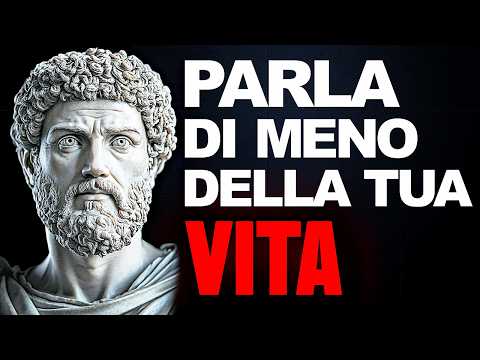 7 COSE TUE CHE NON DEVI MAI RACCONTARE A NESSUNO - FILOSOFIA STOICA