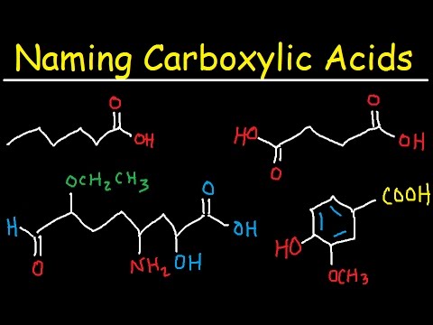 Naming Carboxylic Acids - IUPAC Nomenclature - Organic Chemistry