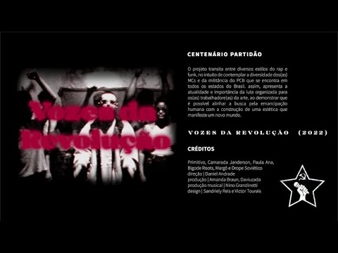 [CYPHER] Vozes da Revolução #1 - Centenário Partidão