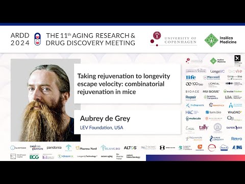 Aubrey de Grey at ARDD2024: Taking rejuvenation to longevity escape velocity