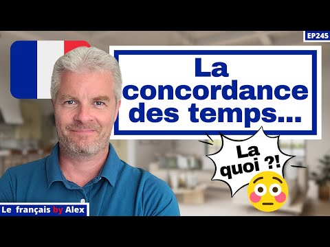 🇫🇷 Leçon de grammaire : LA CONCORDANCE DES TEMPS en français 🤯