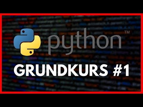Python Grundkurs Folge 1 - Einleitung und Installation