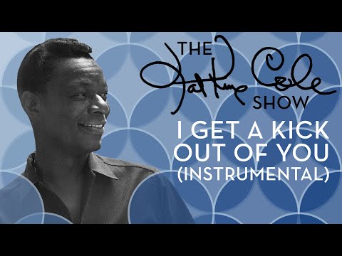 I Get A Kick Out Of You video