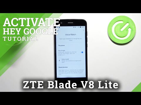 How to Activate Hey Google on ZTE Blade V8 Lite – Google Assistant Settings