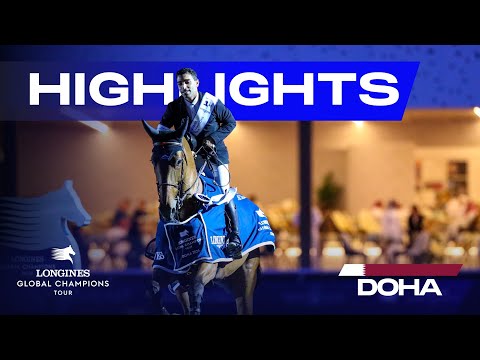 LGCT Grand Prix - Sport highlights - LGCT Doha 2024 -