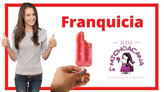 Franquicia La michoacana 🍨 Tu paletería desde $250,000 pesos incluye capacitación y equipos.