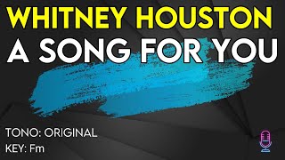Whitney Houston - A Song For You - Karaoke Instrumental