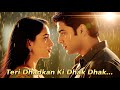 Teri Dhadkan Ki Dhak Dhak New Hindi Romantic Song 2025 Bollywood Evergreen Sad Hits Sad Song