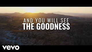 VaShawn Mitchell - See The Goodness (feat. Donnie McClurkin) [Official Lyric Video]