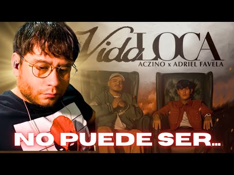 REACCIONANDO a Aczino, Adriel Favela - La Vida Loca / khire reaccion