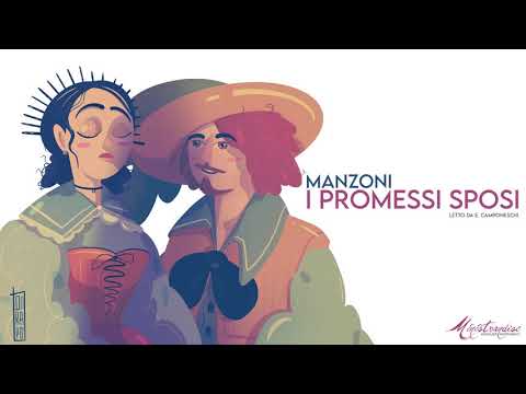 I Promessi Sposi, A. Manzoni - Audiolibro Integrale