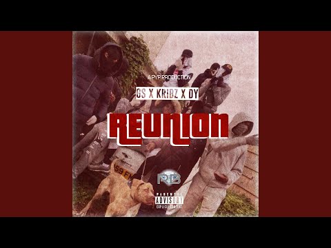 Reunion (feat. Kribz & DY)