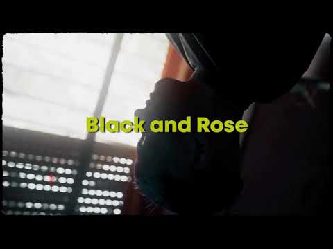 • BLACK AND ROSE • Nax King