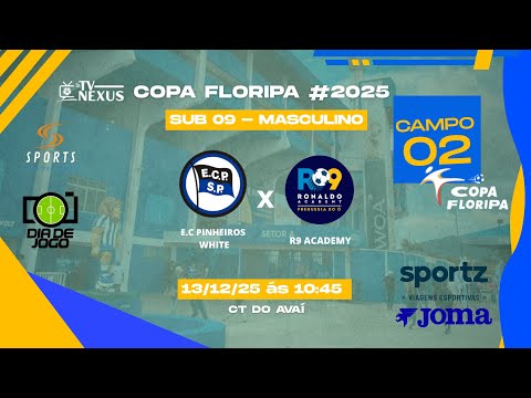 🏆 Copa Floripa  -  EC Pinheiros White X R9 Freguesia - Campo 02 Avai - Sub 09