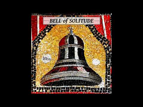 Derio - Bell of Solitude [2023]