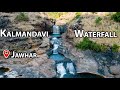 Kalmandavi Waterfall Jawhar | Drone Shoot