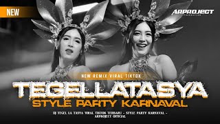 Download lagu DJ TEGEL LA TASYA VIRAL TIKTOK TERBARU‼️STYLE PARTY KARNAVAL | ARPROJECT  mp3