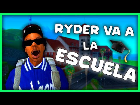 RYDER va a la ESCUELA - GTA San Andreas Loquendo
