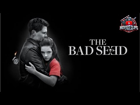 The Bad Seed (2018) - FULL Psychological Thriller | The Perfect Killer Child