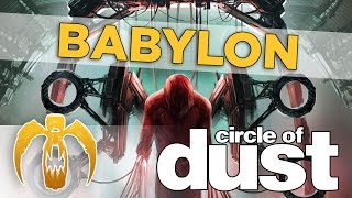 Circle of Dust - Babylon [Remastered]