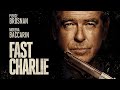 Echo Chamber - Film Reviews: Fast Charlie