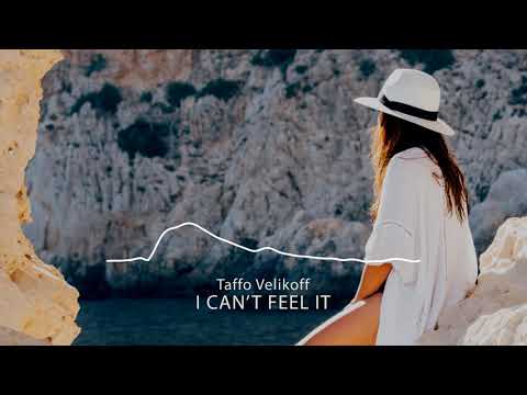 Taffo Velikoff - I Can't Feel It [Deep Sounds Release]