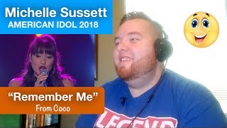 American Idol Michelle Sussett Sings "Remember Me" From "Coco" - Jerod M Reaction