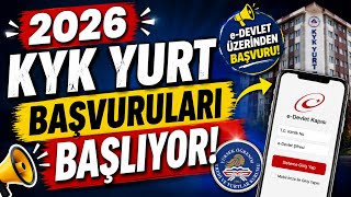 🚨 2026 KYK YURT BAŞVURULARI BAŞLIYOR | Tarihler Belli Oldu | Kimler Ba