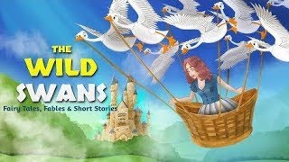 Princess and the Wild Swans | Fairy Tales for Kids