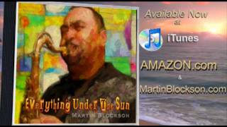 Everything Under The Sun - The Martin Blockson Experience