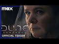Dune: Prophecy | Official Teaser | Max