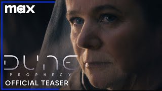 Dune: Prophecy | Official Teaser | Max Screenshot
