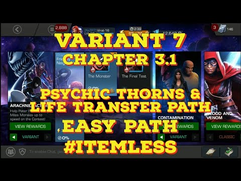 VARIANT 7 CHAPTER 3.1 PSYCHIC THORNS & LIFE TRANSFER PATH | MARVEL CONTEST OF CHAMPIONS |