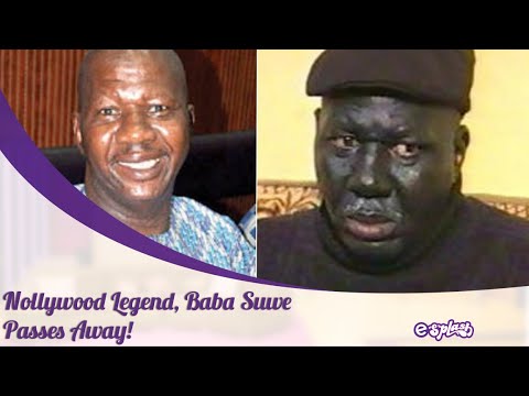 Sad!! Veteran Nollywood Actor Baba Suwe Dies At The Age Of 63!
