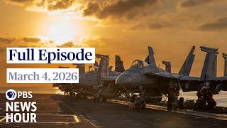 PBS News Hour full episode, March 4, 2026
