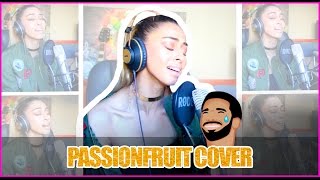 Drake - Passionfruit (Cover by Sonna Rele)