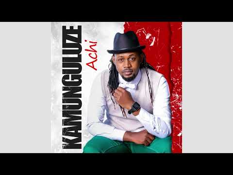 Achi - Kamunguluze (Official Audio)