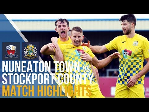 Nuneaton Town Vs Stockport County - Match Highlights - 21.10.17