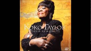 Koko Taylor - You ain&#39;t worth a good woman