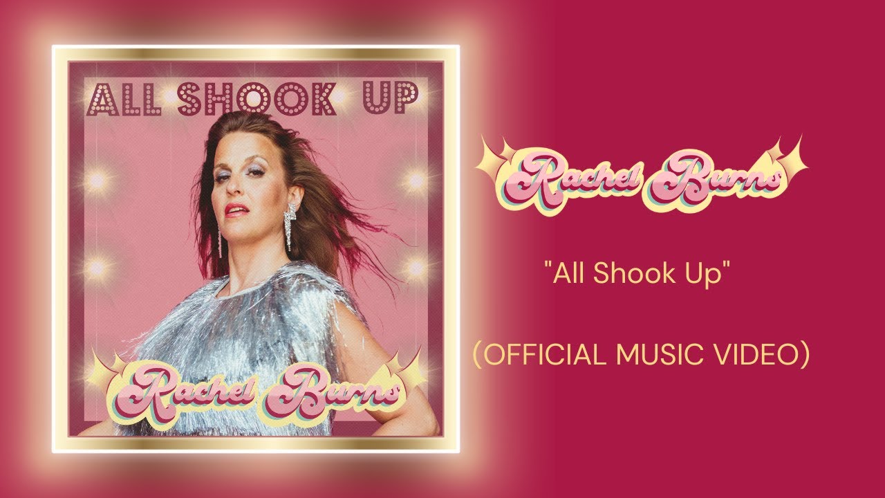 Rachel Burns - All Shook Up