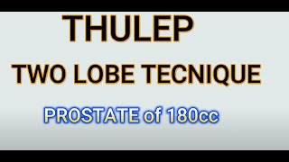 Thulep. Enucleazione prostatica con laser al tulio
