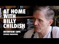 At Home With Billy Childish - Interview Tape (Part 1)