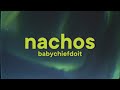 BabyChiefDoit Nachos Lyrics