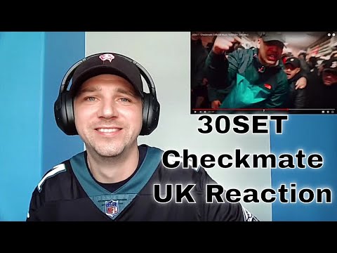30SET - Checkmate (Official Music Video Dir. ZacoBro) - UK Reaction