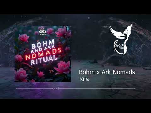 Bohm x Ark Nomads - Rite [Natura Viva]