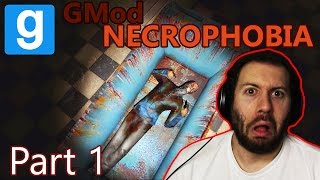GMod Horror Maps: Necrophobia Part 1: A GREAT MAP!!!!!!